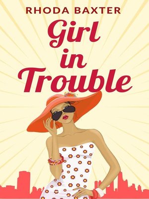 cover image of Girl in Trouble